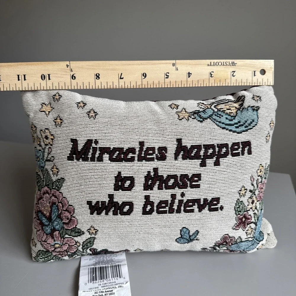 Tapestry Pillow Miracles Happen To Those Who Believe 90's Cottagecore 11x8